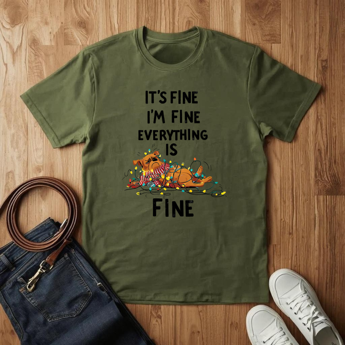 Everything Is Fine- T-Shirt