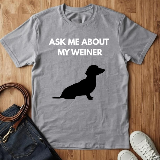 Ask Me Dachshund - T-Shirt