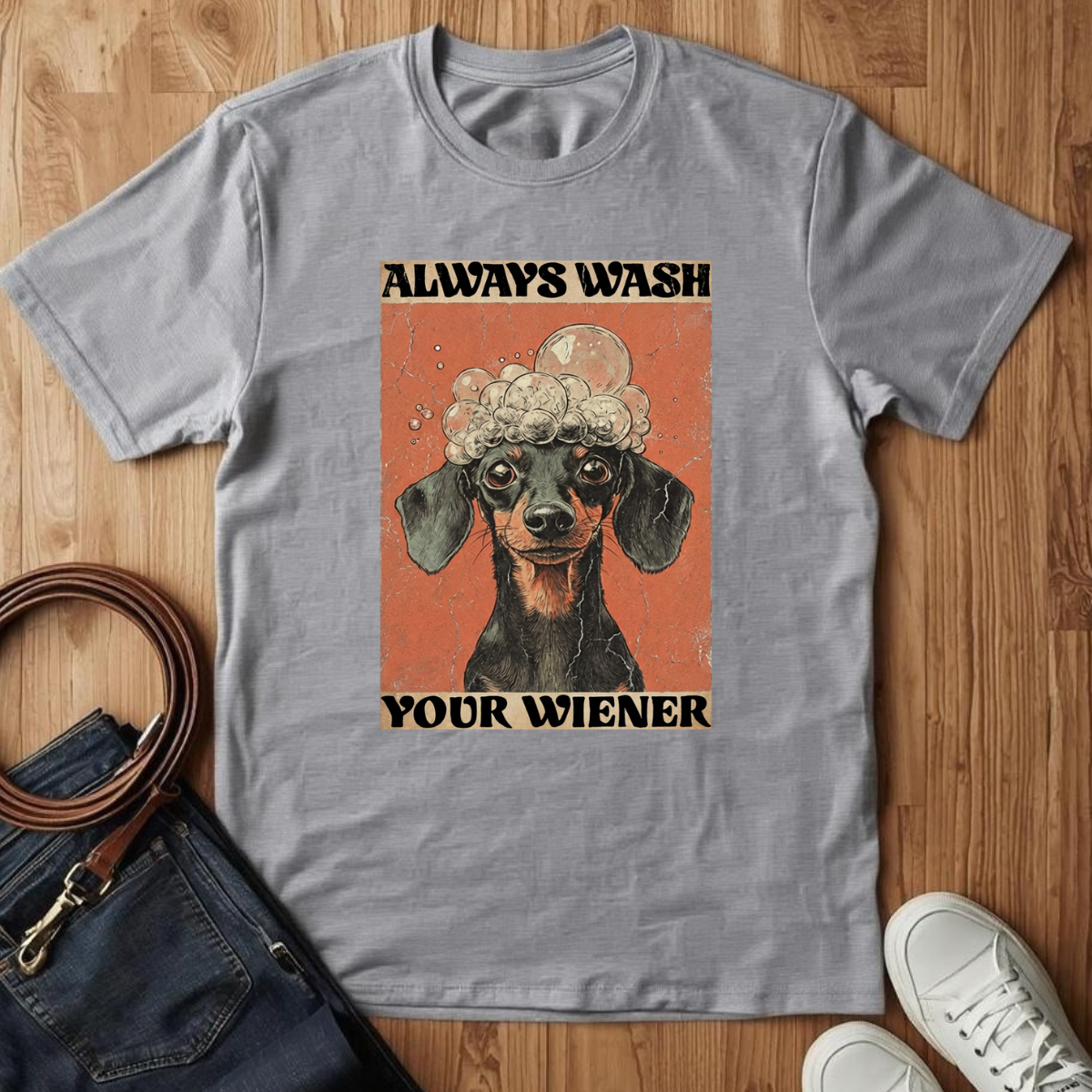 Wash Your Wiener- T-Shirt